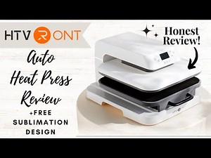 HTVRont AUTO Heat Press - Honest Review and Setup - Autopressing sublimation and HTV
