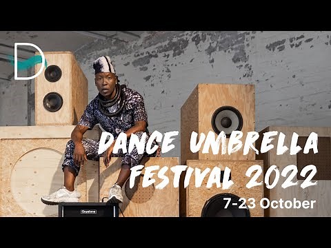 Trailer: Dance Umbrella Festival 2022 | 7-23 October | London & online