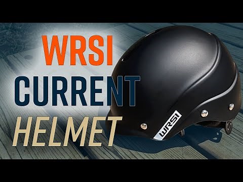 WRSI Current - Whitewater Helmet Review