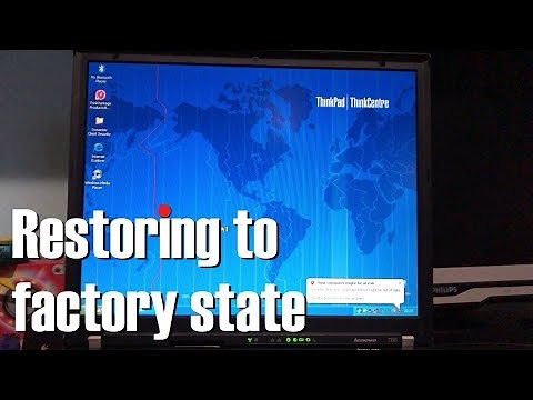 Restoring a ThinkPad T60 to its original Windows XP installation
