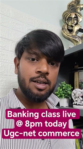 Banking class live @ 8 pm today. Ugc-net Commerce