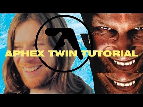 How To Make Ambient Music Like Aphex Twin [+Samples]