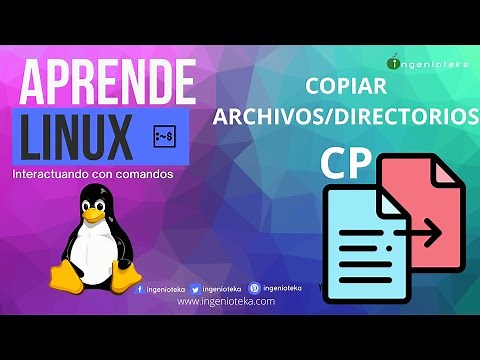 📟07: Copiar archivos y directorios con CP en Linux