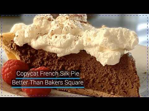 Copycat Bakers Square French Silk Pie Recipe | No bake pie recipe
