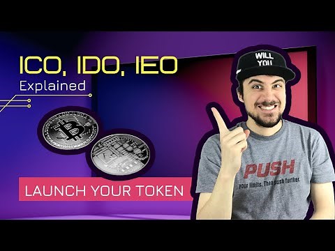 ICO, IDO, IEO(Explained)- How To Launch Your Project?