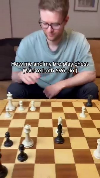 How me and my bro play chess, we’re both 696 elo #chess