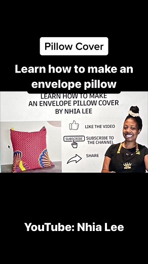 Learn how to make an envelope pillow. Full tutorial on YouTube: Nhia Lee. #sewing #sew #diyhomedecor #pillow #pillowcase #pillowcover #nhialee