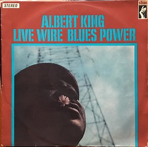 Albert King - Live Wire / Blues Power