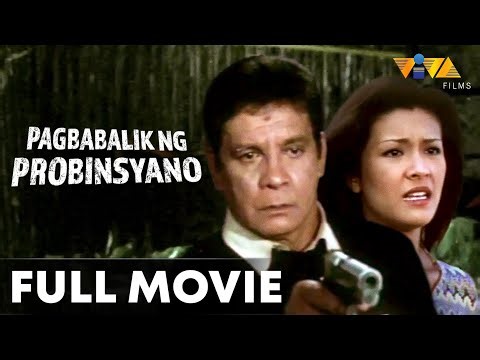 Pagbabalik Ng Probinsyano FULL MOVIE | Fernando Poe Jr., Anjanette Abayari, Daniel Fernando