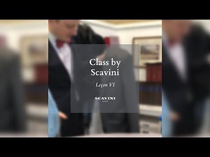 Class by Scavini - Leçon VI - Repasser sa veste de costume