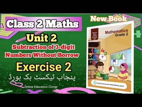Class 2 Maths PTB 📚| Unit 2| Exercise 2|Subtraction of 3-digit Numbers Without Borrow New Book