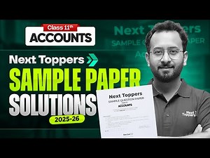 Class 11 Accounts Sample Paper | Class 11th Accounts Question Paper