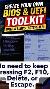 Create Your Own BIOS & UEFI Toolkit with a Simple Batch File!