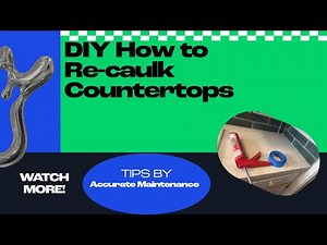 DIY How to re-caulk Kitchen Countertops, how to Apply Silicone around Countertop