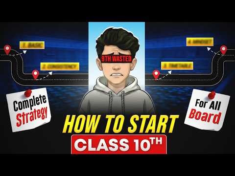 Watch this ! Before your class 10th starts | complete roadmap to start class 10th.