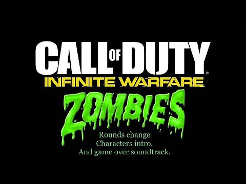 Call of Duty infinite warfare zombies: all rounds change, characters intro and Game Over Soundtrack.