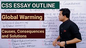 55 reactions | CSS Essay Outline, Global Warming: Causes And Consequences. https://youtu.be/0zouqvy8pCg | Muhammad Akram Khoso | Facebook