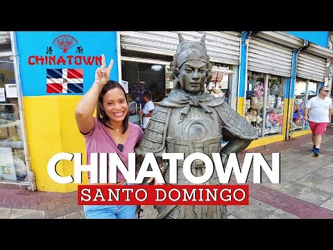 Chinatown In Santo Domingo | Dominican Republic