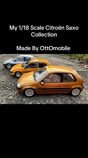My 1/18 Scale Citroën Saxo Miniatures made by OttOmobiles. #citroensaxo