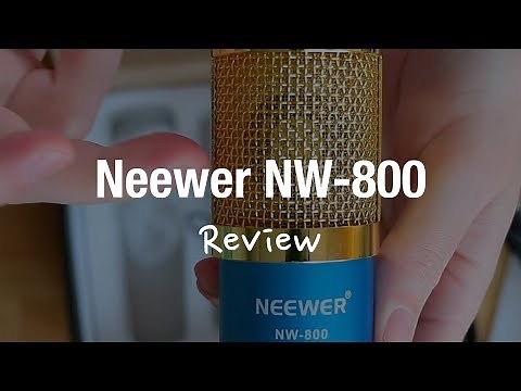 Neewer NW-800 Condenser Microphone Review
