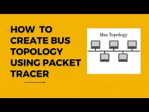 How to create bus topology using packet tracer