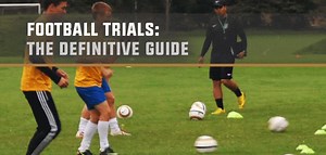 Football Trials: The Definitive Guide (2020) - PlayerScout