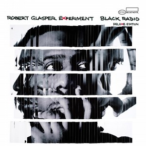 Pre-order the 10th Anniversary Edition of the game-changing Black Radio from The Robert Glasper Experiment. | Blue Note Records