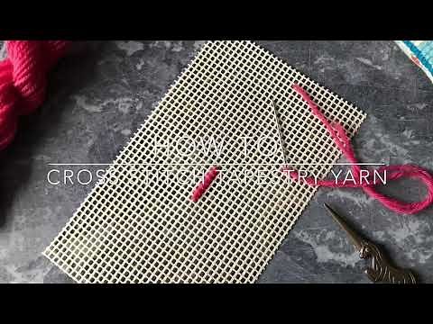 HOW TO Cross Stitch with Tapestry Wool Yarn on canvas