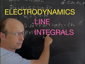 Intro to Electrodynamics: Line Integrals