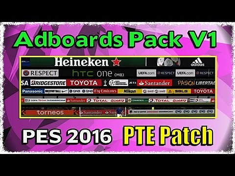 [PES 2016] Adboards Pack for PTE Patch (Install and Fix)