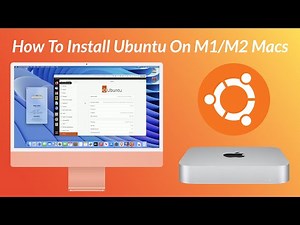 How To Install Ubuntu On M1/M2 Macs (Apple Silicon) - Step By Step Guide