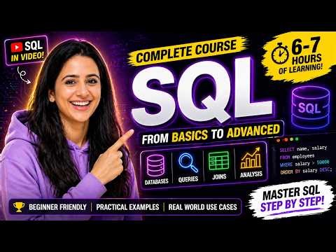 SQL Complete Course in One Video 🔥 | Beginner to Advanced (Full Roadmap + Projects)