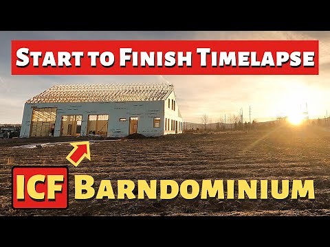 Full ICF Barndominium Build Start to Finish Timelapse