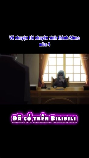 Về chuyện tôi chuyển sinh thành Slime mùa 4 #bilibilivn
