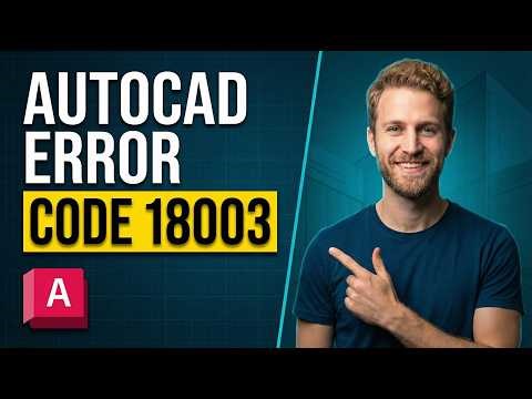 Autocad Error Code 18003 (2026 Easy Guide)