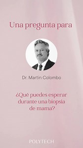 ¿Qué puedes esperar durante una biopsia de mama? "Una biopsia de mama...