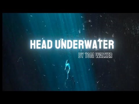 Tom Walker - Head Underwater | Lyric video