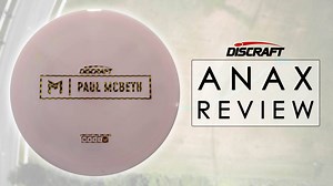 1.9K views · 35 reactions | We have a Pro and an Am take a look at the new Anax by Discraft, Paul McBeth's new signature fairway driver. We give it a quick review with some flight tracing throws! | Infinite Discs | Facebook