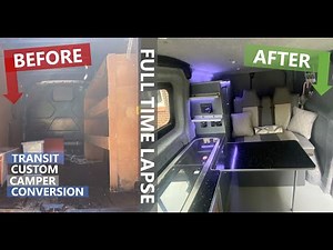 Full Van Build Time Lapse Transit Custom Camper Conversion | Start to Finish
