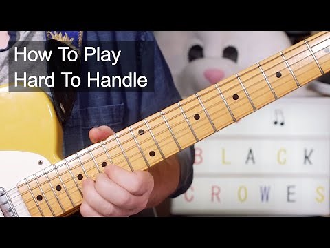 'Hard To Handle' The Black Crowes Guitar & Bass Lesson