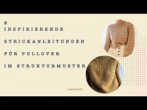 Eight knitting patterns for sweaters in a textured pattern