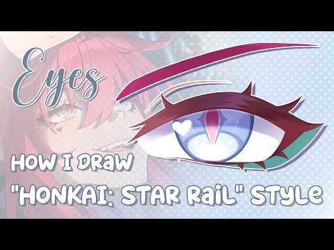 HOW I DRAW HONKAI: STAR RAIL EYES 👁️ beginner friendly analysis + speedpaint