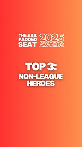 Our top 3 non-league football heroes from 24/25 🦸‍♂️ | The Padded Seat