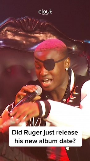 Ruger Second Wave Deluxe Album Release on 17th of June at Clout Talk Concert!