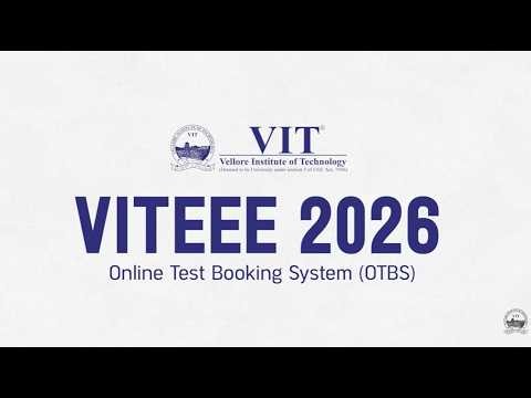 VITEEE 2026 | SLOT BOOKING | ONLINE TEST BOOKING SYSTEM (OTBS)