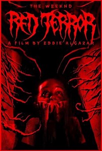 The Weeknd: Red Terror (Music Video) (2025)