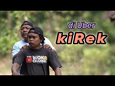 Di UBER KIREK || EPS 85