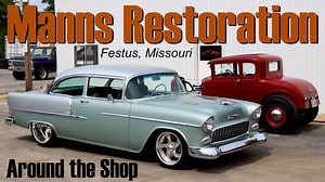 Here is our latest video from around the shop at Manns Restoration, in Festus, MO. We hope you like it, thanks for watching! | Ramblin Around TV