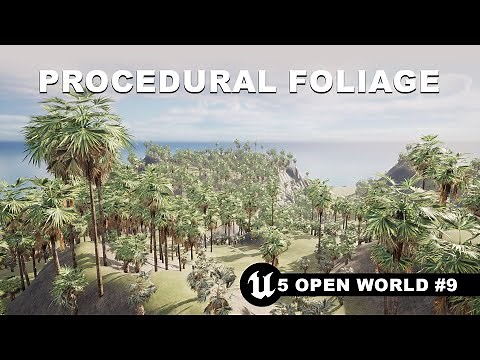 UE5 Open World #9 - Procedural Foliage