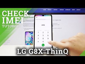 How to Locate IMEI and Serial Number in LG G8X ThinQ – IMEI & SN